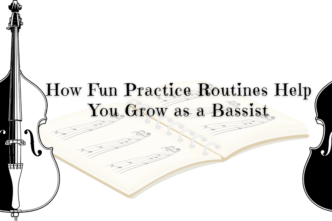 How Fun Practice Materials Benefit Double Bass Students