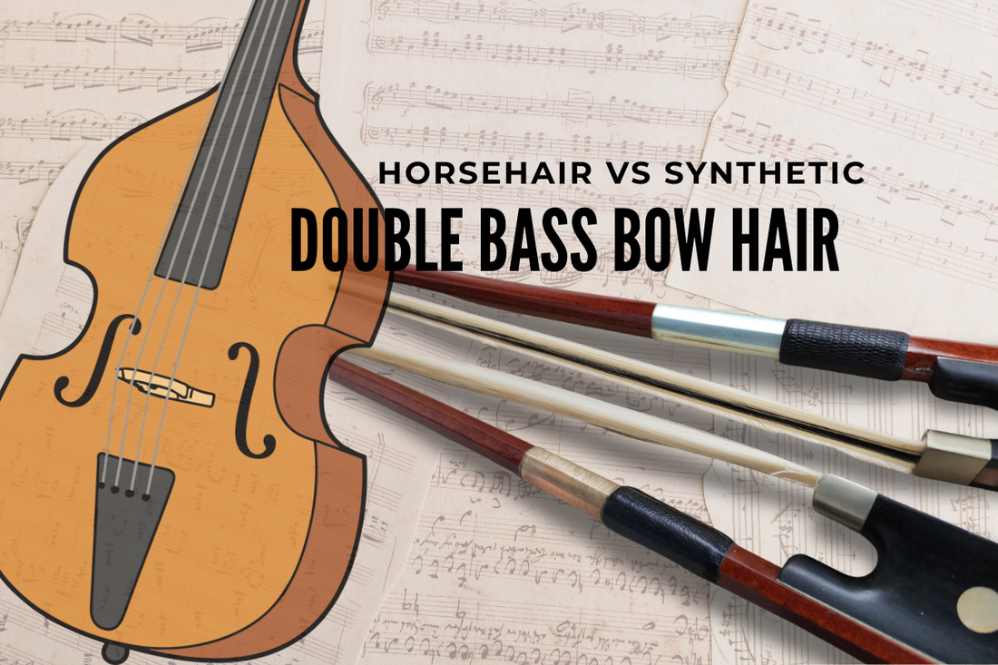 Horsehair vs Synthetic Bow Hair: A Double Bassist's Guide