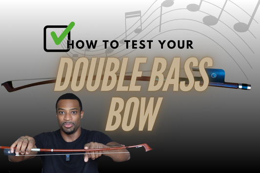 How Professional Bassists Test New Bows