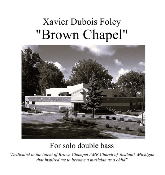 Xavier Foley - Brown Chapel