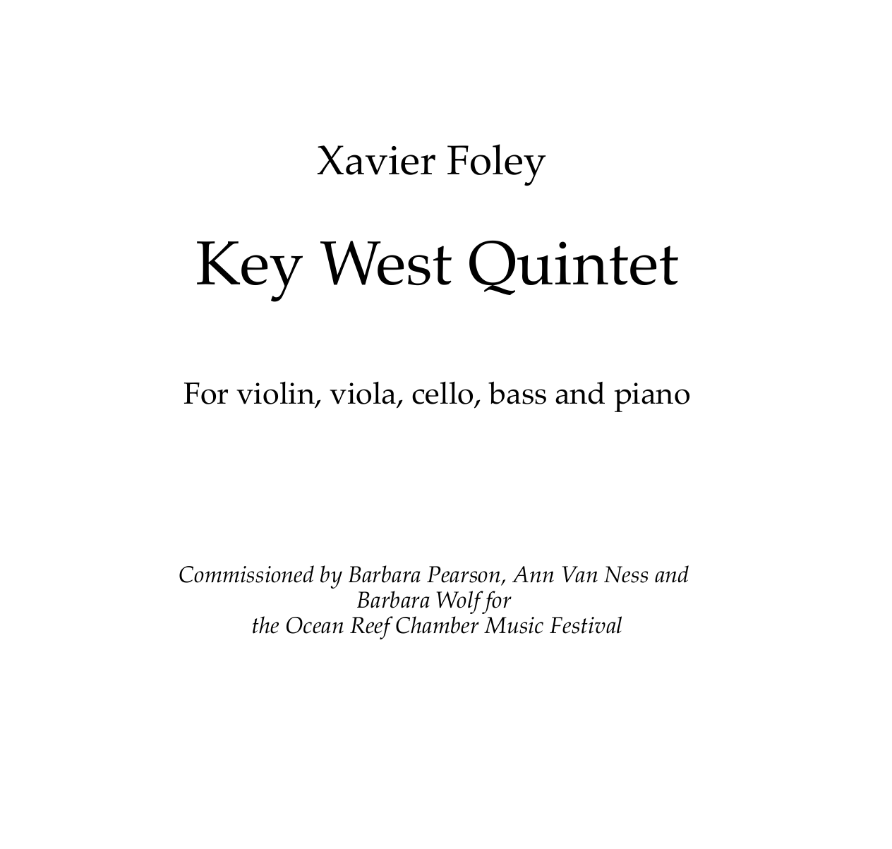 Key West Quintet by Xavier Foley