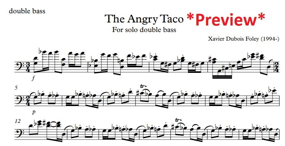 The Angry Taco 为低音提琴独奏而作
